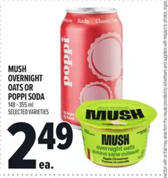 Metro MUSH OVERNIGHT OATS OR POPPI SODA offer