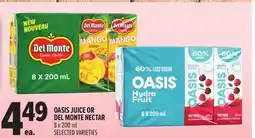 Metro OASIS JUICE OR DEL MONTE NECTAR offer