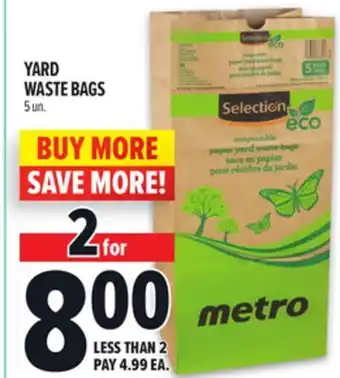 Metro YARD WASTE BAGS offer