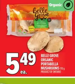 Metro BELLE GROVE ORGANIC PORTABELLA MUSHROOMS offer