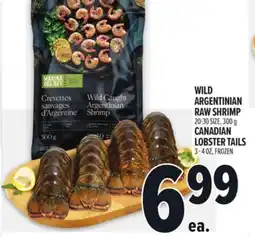 Metro WILD ARGENTINIAN RAW SHRIMP 20-30 SIZE, 300 G CANADIAN LOBSTER TAILS 3 - 4 OZ, FROZEN offer