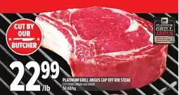 Metro PLATINUM GRILL ANGUS CAP OFF RIB STEAK offer