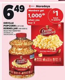 Loblaws ORVILLE POPCORN, 6/8'S OR KERNEL JAR, 340-850G offer