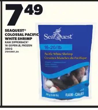 Loblaws SEAQUEST COLOSSAL PACIFIC WHITE SHRIMP, 300 G offer