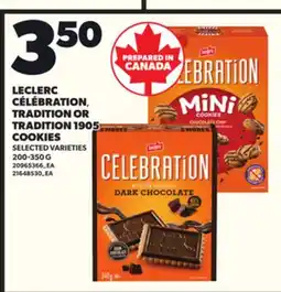 Loblaws LECLERC CÉLÉBRATION TRADITION OR TRADITION 1905 COOKIES, 200-350 G offer