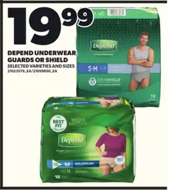 Loblaws DEPEND UNDERWEAR GUARDS OR SHIELD offer