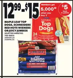 Loblaws MAPLE LEAF TOP DOGS, SCHNEIDERS RED HOTS WIENERS OR JUICY JUMBOS, 750-900G offer