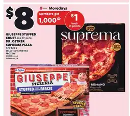 Loblaws GIUSEPPE STUFFED CRUST, 685-771G OR DR. OETKER SUPREMA PIZZA, 475-520 G offer