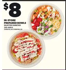 Loblaws PREPARED BOWLS, 345-400G offer