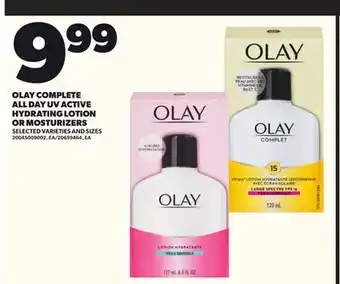 Loblaws OLAY COMPLETE ALL DAY UV ACTIVE HYDRATING LOTION OR MOSTURIZERS offer