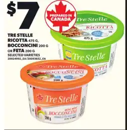 Loblaws TRE STELLE RICOTTA, 475 G BOCCONCINI, 200 G OR FETA, 200 G offer