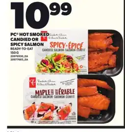 Loblaws PC HOT SMOKED CANDIED OR SPICY SALMON, 150 G offer