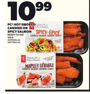 Loblaws PC HOT SMOKED CANDIED OR SPICY SALMON, 150 G offer