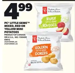 Loblaws PC LITTLE GEMS MIXED, RED OR YELLOW MINI POTATOES, 680G offer