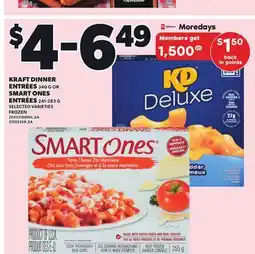 Loblaws KRAFT DINNER ENTRÉES, 340G OR SMART ONES ENTRÉES, 241-283G offer