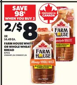 Loblaws FARM HOUSE WHITE OR WHOLE WHEAT BREAD, 675G offer
