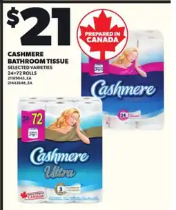 Loblaws CASHMERE BATHROOM TISSUE, 24=72 ROLLS offer
