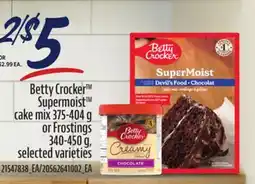 Loblaws BETTY CROCKER SUPERMOIST CAKE MIX, 375-404 G OR FROSTINGS, 340-450 G offer