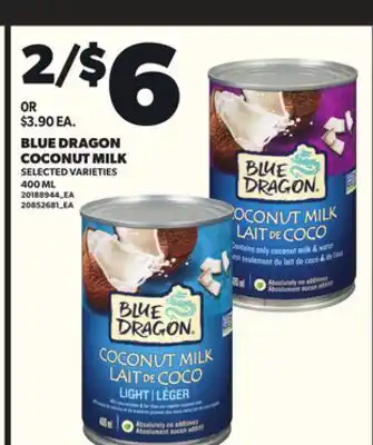 Loblaws BLUE DRAGON COCONUT MILK, 400ML offer