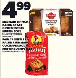 Independent Grocer SUNMAID CINNAMON RAISIN BREAD OR DEMPSTERS MUFFIN TOPS offer
