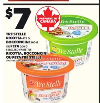 Independent Grocer TRE STELLE RICOTTA, 475 G BOCCONCINI 200 G offer