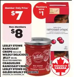 Independent Grocer LESLEY STOWE RAINCOAST CRISPS 150 G OR WILDLY DELICIOUS JELLY, 185 ML offer