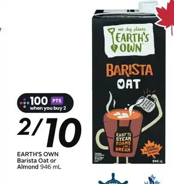 Sobeys EARTH'S OWN Barista Oat or Almond offer