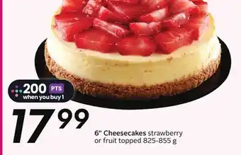 Sobeys 6'' Cheesecakes offer