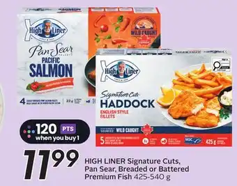 Sobeys HIGH LINER Signature Cuts, Pan Sear, Breaded or Battered Premium Fish offer