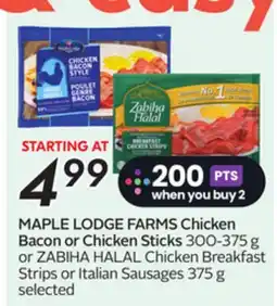 Sobeys MAPLE LODGE FARMS Chicken Bacon or Chicken Sticks offer