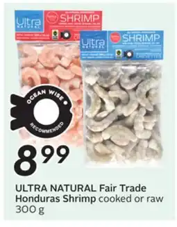 Sobeys ULTRA NATURAL Fair Trade Honduras Shrimp offer