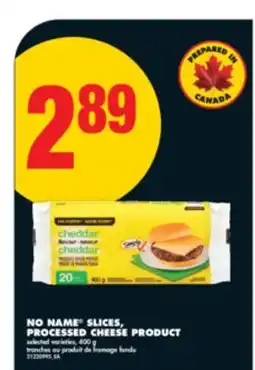 No Frills NO NAME SLICES, PROCESSED CHEESE PRODUCT, 400 g offer