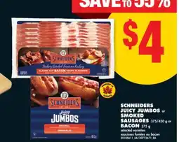 No Frills SCHNEIDERS JUICY JUMBOS or SMOKED SAUSAGES 375/450 g or BACON 375 g offer