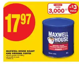 No Frills MAXWELL HOUSE ROAST AND GROUND COFFEE, 631-900 g offer