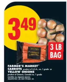 No Frills FARMER'S MARKET CARROTS or YELLOW ONIONS, 3 LB BAG offer
