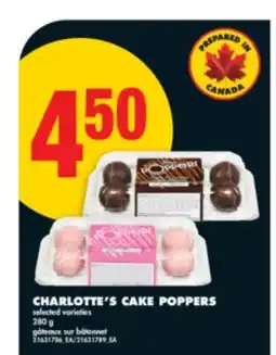 No Frills CHARLOTTE'S CAKE POPPERS, 280 g offer