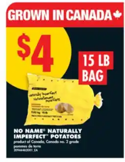 No Frills NO NAME NATURALLY IMPERFECT POTATOES 15 LB offer