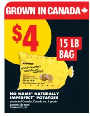 No Frills NO NAME NATURALLY IMPERFECT POTATOES 15 LB offer