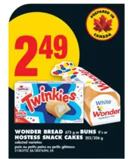 No Frills WONDER BREAD 675 g or BUNS 8's or HOSTESS SNACK CAKES 202/206 g offer