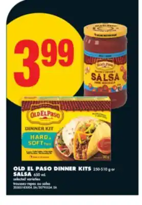 No Frills OLD EL PASO DINNER KITS 250-510 g or SALSA 650 mL offer