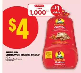 No Frills SUNMAID CINNAMON RAISIN BREAD, 450 g offer