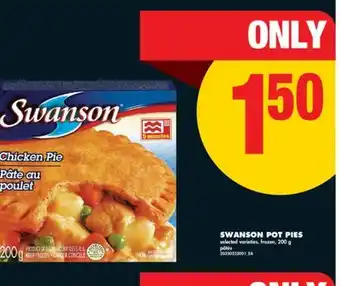 No Frills SWANSON POT PIES, 200 g offer