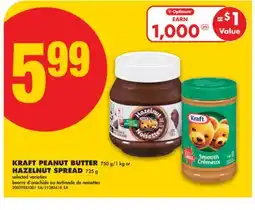 No Frills KRAFT PEANUT BUTTER 750 g/1 kg or HAZELNUT SPREAD 725 g offer