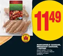 No Frills MARCANGELO SAUSAGE, BREAKFAST SAUSAGE, or PATTIES, 1.2/1.4 kg offer
