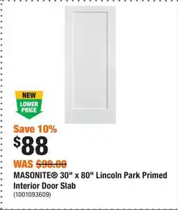 Home Depot MASONITE 30 x 80 Lincoln Park Primed Interior Door Slab offer