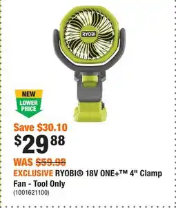 Home Depot EXCLUSIVE RYOBI 18V ONE+ 4 Clamp Fan - Tool Only offer