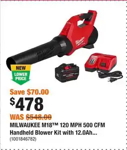 Home Depot MILWAUKEE M18 120 MPH 500 CFM Handheld Blower Kit with 12.0Ah offer