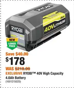 Home Depot EXCLUSIVE RYOBI 40V High Capacity 4.0Ah Battery offer