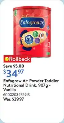Walmart Enfagrow A+ Powder Toddler Nutritional Drink, 907g - Vanilla offer