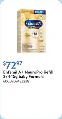 Walmart Enfamil A+ NeuroPro Refill 2x445g baby Formula offer